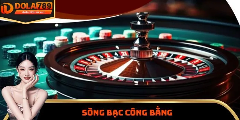 Cam kết sòng bạc cơ chế công bằng