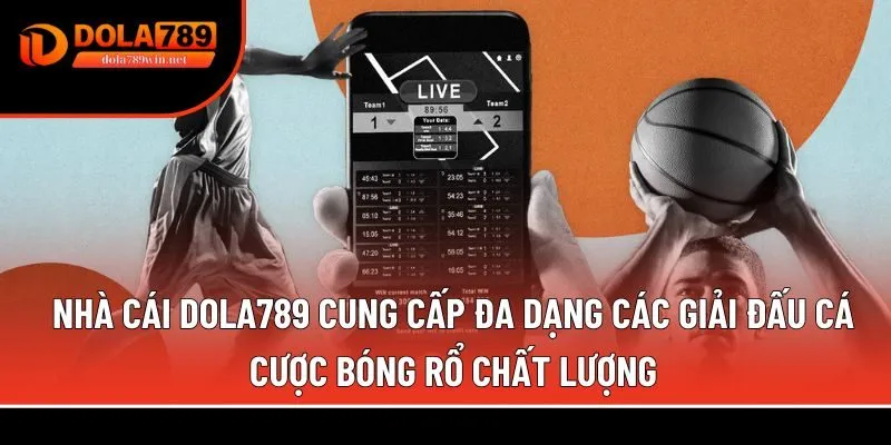  cá cược bóng rổ chất lượng